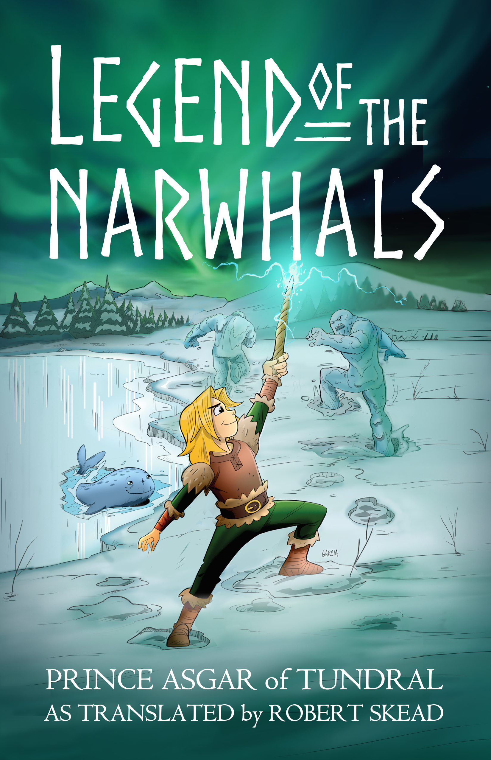 The Legend of the Narwhals